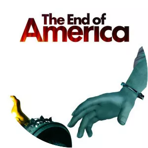 The End of America - 2008 ‧ Political drama/Political cinema ‧ 1h 14m