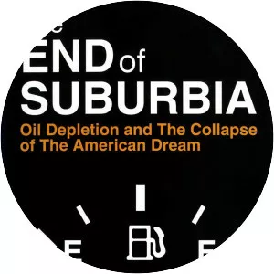 The End of Suburbia - 2004 ‧ Indie film/Documentary ‧ 1h 30m