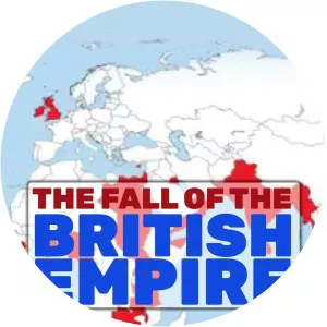 The Fall of the British EmpireSince 2001