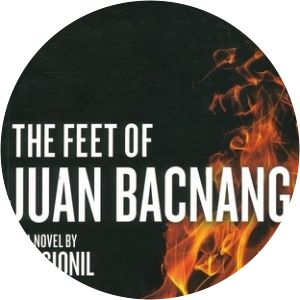 The Feet of Juan Bacnang: A Novel F. Sionil José