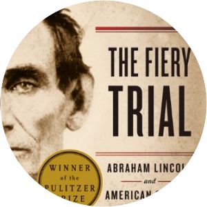 The Fiery Trial - Book by Eric Foner