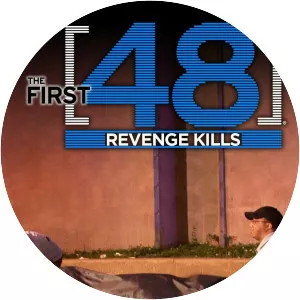 The First 48: Revenge Kills - TV program
