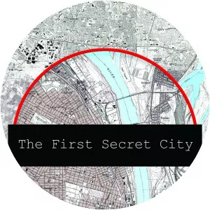 The First Secret City