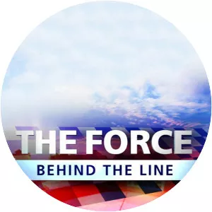 The Force: Behind the Line