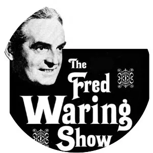The Fred Waring Show