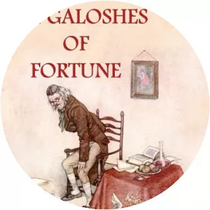 The Galoshes of Fortune
