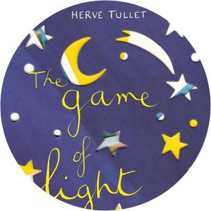 The Game of Light - Book by Herve Tullet