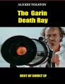 The Garin Death Ray