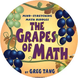 The Grapes of Math - Book by Greg Tang