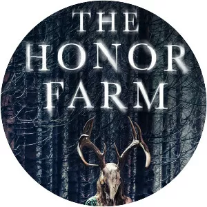 The Honor Farm - 2017 ‧ Thriller ‧ 1h 14m