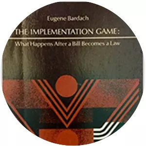 The implementation game - Book by Eugene Bardach