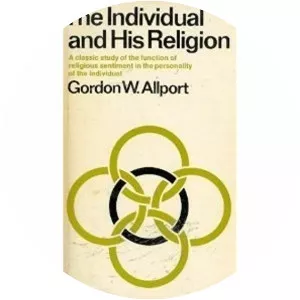 The individual and his religion - Book by Gordon Allport