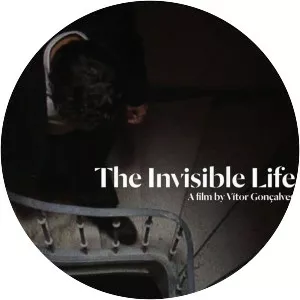 The Invisible Life (A Vida Invisível)
