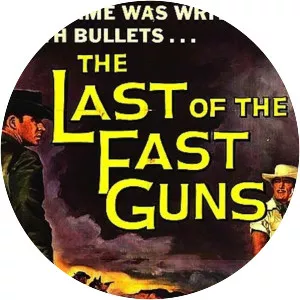 The Last of the Fast Guns