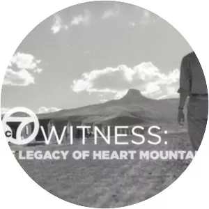 The Legacy of Heart Mountain