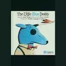 The Little Blue Doggy - Book by Lionel Daunais
