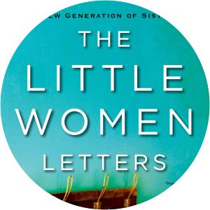 The Little Women Letters