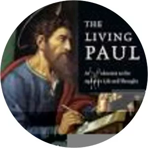 The Living Paul: An Introduction to the Apostle'. . .