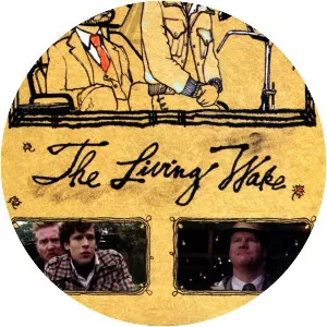 The Living Wake - 2007 ‧ Indie film/Comedy ‧ 1h 32m