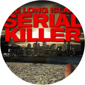 The Long Island Serial Killer