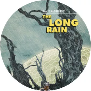 The Long Rain - Short story by Ray Bradbury
