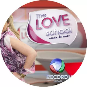 The Love School: A Escola do Amor