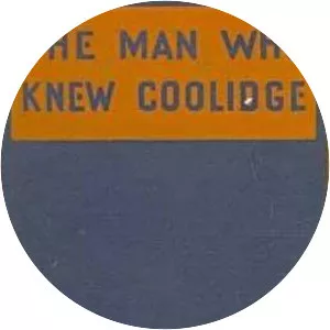 The Man Who Knew Coolidge