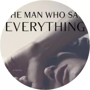 The Man Who Saw Everything