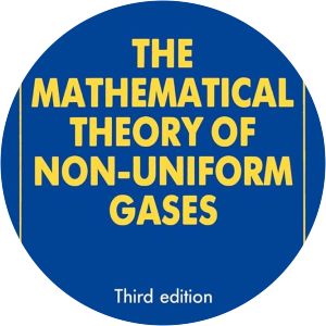 The mathematical theory of non-uniform gases - Book by Sydney Chapman