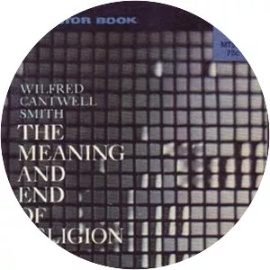 The meaning and end of religion - Book by Wilfred Cantwell Smith