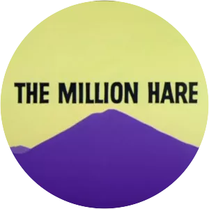 The Million Hare - 1963 ‧ Short/Comedy ‧ 6 mins
