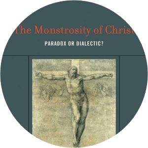 The Monstrosity of Christ: Paradox Or Dialectic? photograph