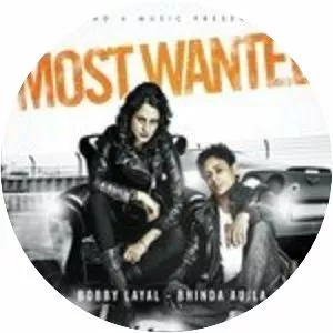 The Most Wanted - Album by Bhinda Aujla and Bobby Layal