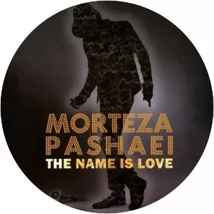 The Name Is Love - Album by Morteza Pashaei