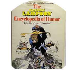 The National Lampoon Encyclopedia of Humor