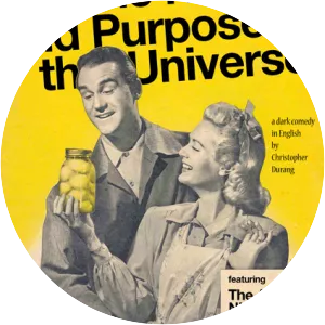 The Nature and Purpose of the Universe - Play by Christopher Durang