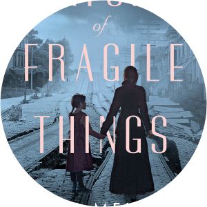 The Nature of Fragile Things