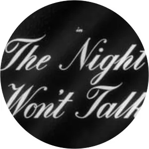 The Night Won't Talk