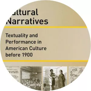 the norton anthology of american literature cultural narratives: textuality and performance in american culture before 1900