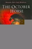 The October Horse