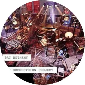 The Orchestrion Project - Album by Pat Metheny
