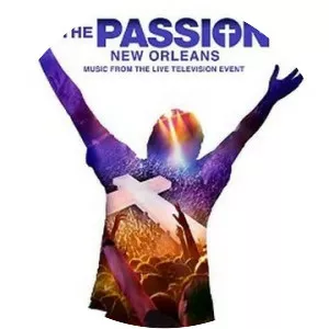 The Passion: New Orleans
