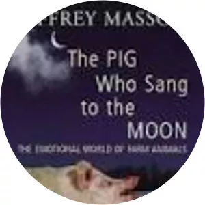 The Pig Who Sang to the Moon - Book by Jeffrey Moussaieff Masson