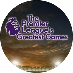 The Premier League's Greatest Games