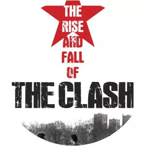 The Rise and Fall of The Clash