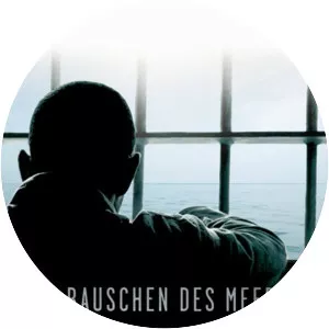 The Roar Of The Sea (Das Rauschen des . . .