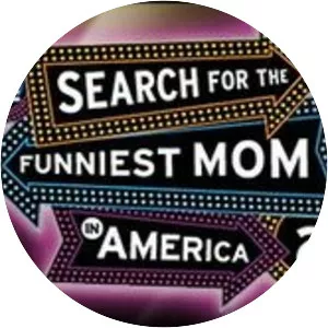 The Search for the Funniest Mom in America