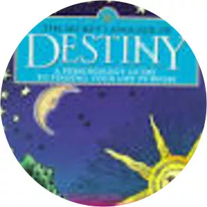 The Secret Language of Destiny: A . . .