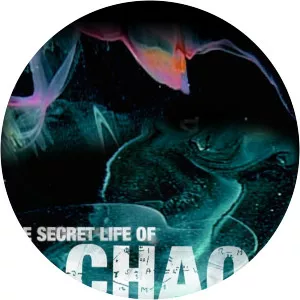 The Secret Life of Chaos - TV program