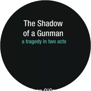 The Shadow of a Gunman